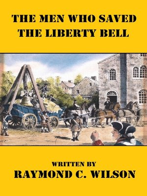 cover image of The Men Who Saved the Liberty Bell